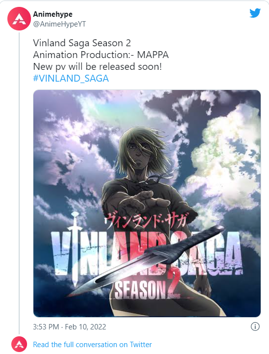 AnimeHype tweets, "Vinland Saga Season 2
Animation Production:- MAPPA
New pv will be released soon!
#VINLAND_SAGA"